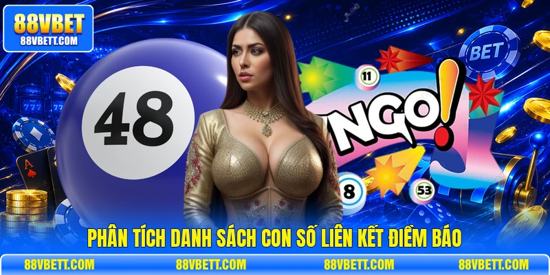 Phân tích danh sách con số liên kết điềm báo